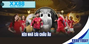 kèo nhà cái châu âu
